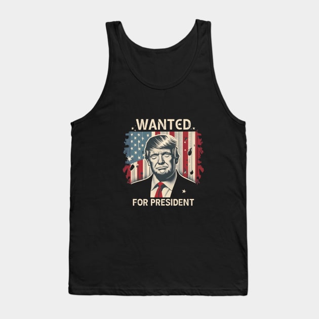 Donald Trump - WANTED...For President. Tank Top by TooplesArt